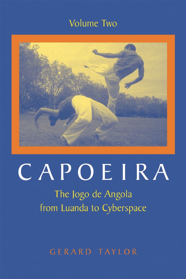 Cover Art for 9781583941836, Capoeira: Jogo V2 by Gerard Taylor