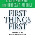 Cover Art for 9780743527675, First Things First by Stephen R. Covey