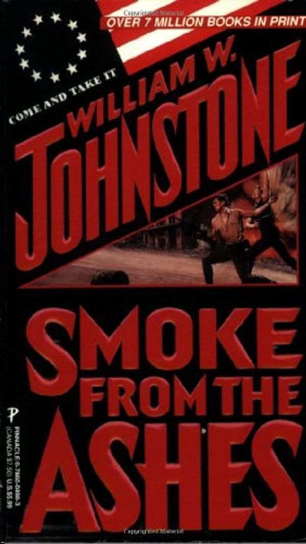 Cover Art for 9780786004980, Smoke from the Ashes by William W Johnstone