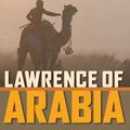Cover Art for 9781402731822, Lawrence of Arabia by Alistair MacLean
