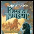 Cover Art for 9780671698201, Piper at the Gate by Mary Stanton
