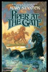 Cover Art for 9780671698201, Piper at the Gate by Mary Stanton