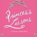 Cover Art for 9780060526771, Princess Lessons by Meg Cabot