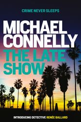 Cover Art for 9781760633462, The Late Show by Michael Connelly