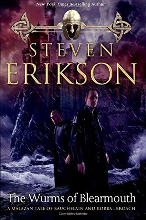 Cover Art for 9780765324269, The Wurms of Blearmouth by Steven Erikson