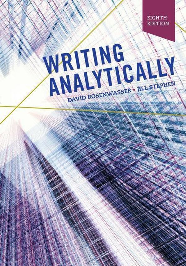 Cover Art for 9781337559461, Writing Analytically by David Rosenwasser, Jill Stephen