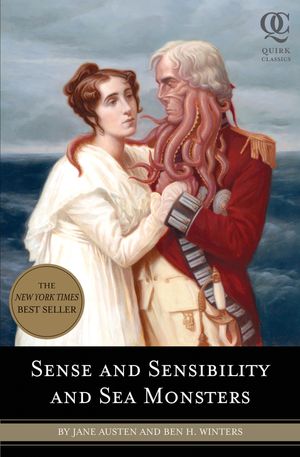 Cover Art for 9781594744426, Sense and Sensibility and Sea Monsters by Jane Austen