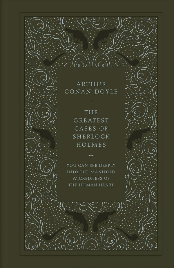 Cover Art for 9780241256657, Greatest Cases of Sherlock Holmes (Faux Leather Edition)Designed by Coralie Bickford-Smith The by Arthur Conan Doyle