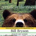 Cover Art for 9780553525069, A Walk in the Woods by Bill Bryson