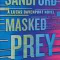 Cover Art for 9781432872526, Masked Prey by John Sandford