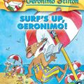 Cover Art for 9781417679553, Surf's Up, Geronimo! by Geronimo Stilton