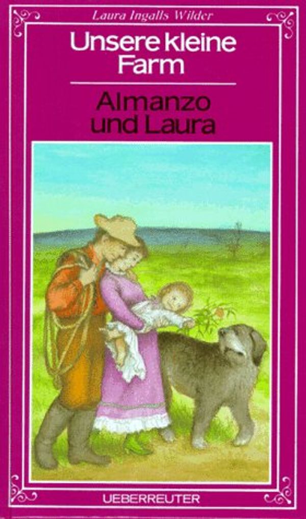 Cover Art for 9783800025237, West From Home: Letters of Laura Ingalls Wilder to Almanzo Wilder by Laura Ingalls Wilder