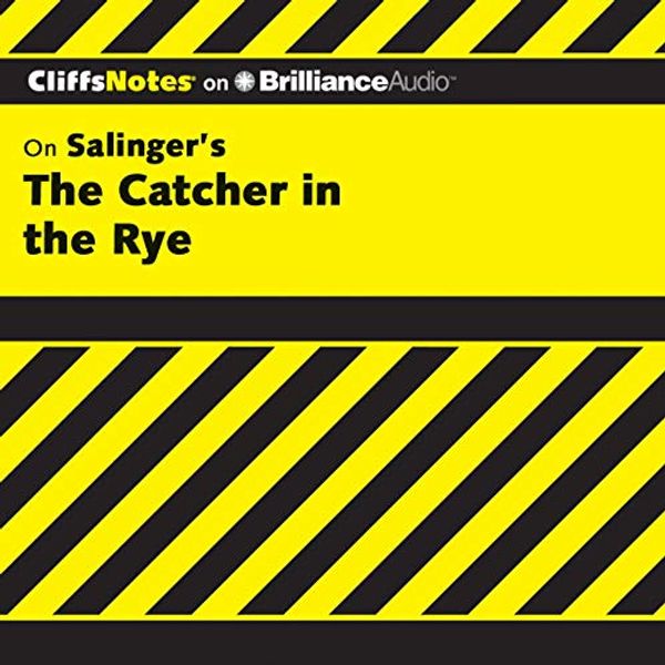 Cover Art for B00N4HHH3Y, The Catcher in the Rye: CliffsNotes by Stanley P. Baldwin, MA