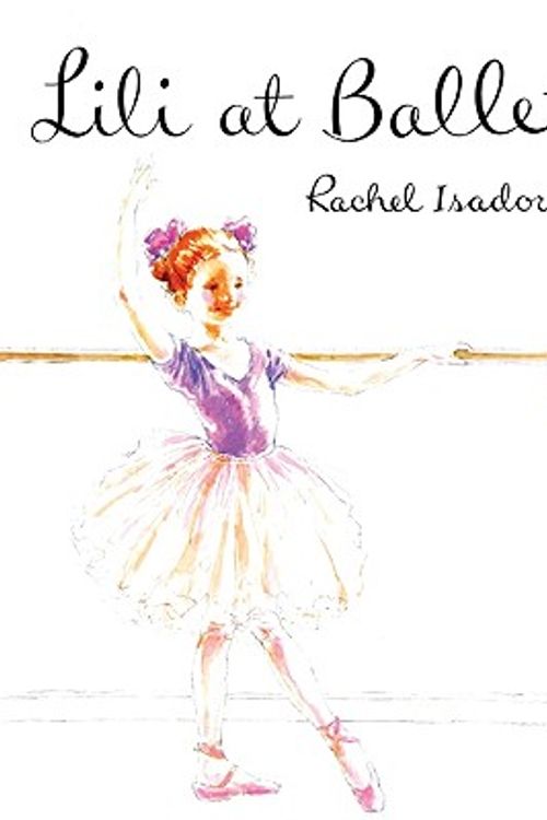 Cover Art for 9780613900485, Lili at Ballet by Rachel Isadora