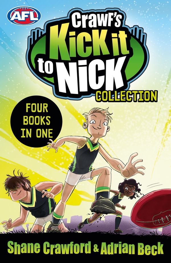 Cover Art for 9780143786511, Crawf's Kick it to Nick CollectionCrawf's Kick it to Nick by Shane Crawford, Adrian Beck