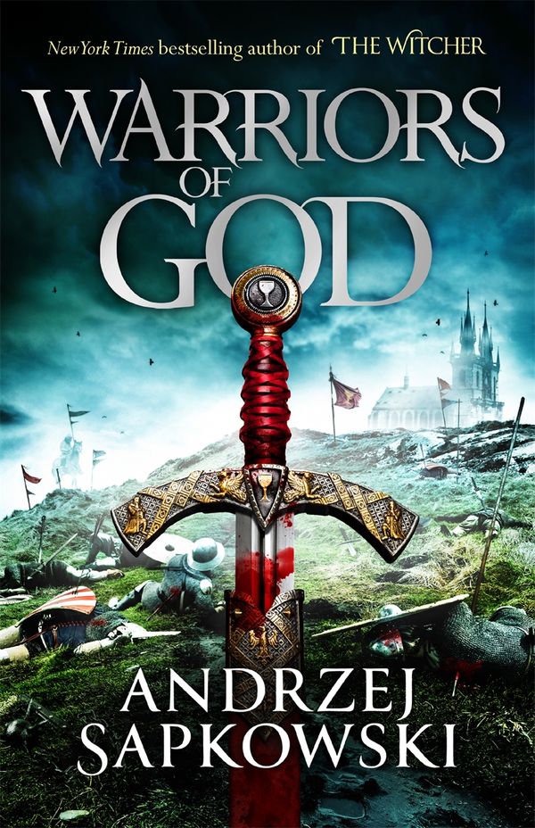 Cover Art for 9781473226166, Warriors of God by Andrzej Sapkowski