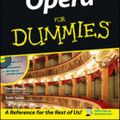 Cover Art for 9780764550102, Opera For Dummies by David Pogue, Scott Speck