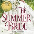 Cover Art for 9780425283806, The Summer Bride by Anne Gracie