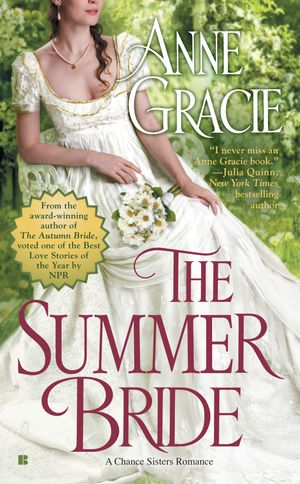 Cover Art for 9780425283806, The Summer Bride by Anne Gracie