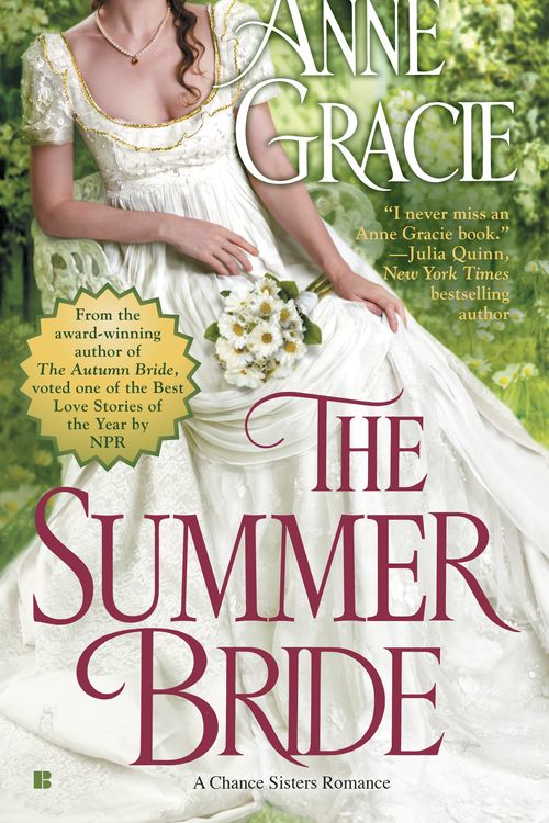 Cover Art for 9780425283806, The Summer Bride by Anne Gracie