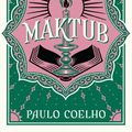 Cover Art for 9780063360600, Maktub by Paulo Coelho