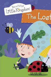 Cover Art for 9781409305316, Ben and Holly's Little Kingdom: The Lost Egg by Ladybird