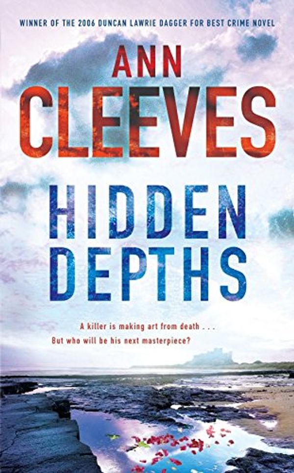 Cover Art for 9781405054737, Hidden Depths by Ann Cleeves