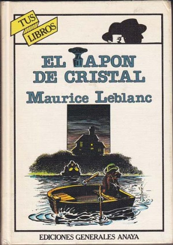 Cover Art for 9788475251097, El tapón de cristal by Maurice Leblanc