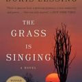 Cover Art for 9780061673740, The Grass Is Singing by Doris Lessing