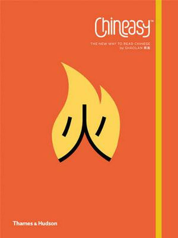 Cover Art for 9780500650288, Chineasy by ShaoLan