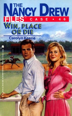 Cover Art for 9781481428033, Win, Place or Die by Carolyn Keene