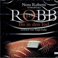 Cover Art for 9783837122879, Bis in den Tod by Nora Roberts als J.D.Robb