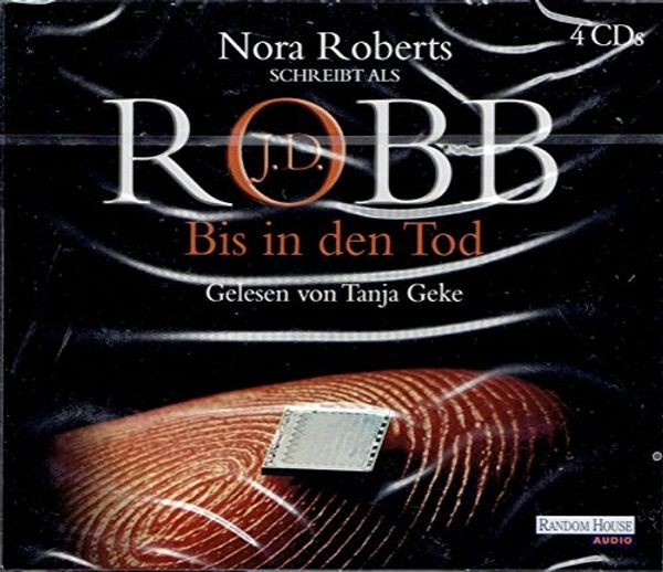 Cover Art for 9783837122879, Bis in den Tod by Nora Roberts als J.D.Robb