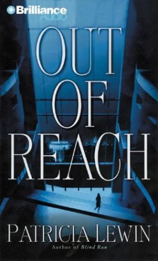 Cover Art for 9781593554040, Out of Reach by Patricia Lewin