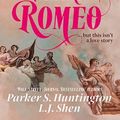 Cover Art for 9781398721999, My Dark Romeo: The unputdownable billionaire romance TikTok can't stop reading! by Parker S. Huntington