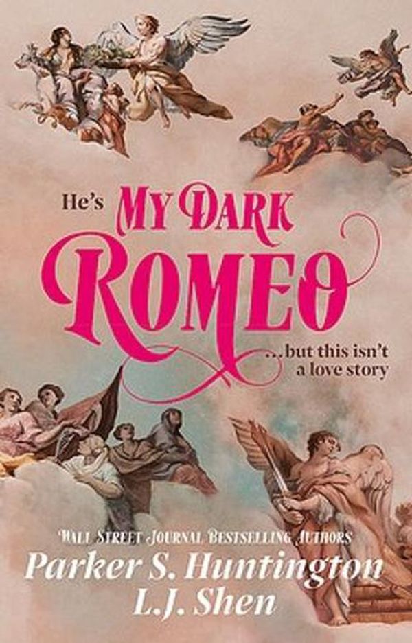 Cover Art for 9781398721999, My Dark Romeo: The unputdownable billionaire romance TikTok can't stop reading! by Parker S. Huntington