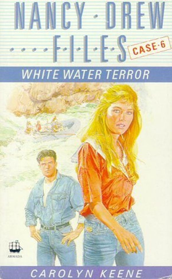 Cover Art for B01K93KLJC, White Water Terror (The Nancy Drew Files, Case 6) by Carolyn Keene (1988-11-10) by Carolyn Keene