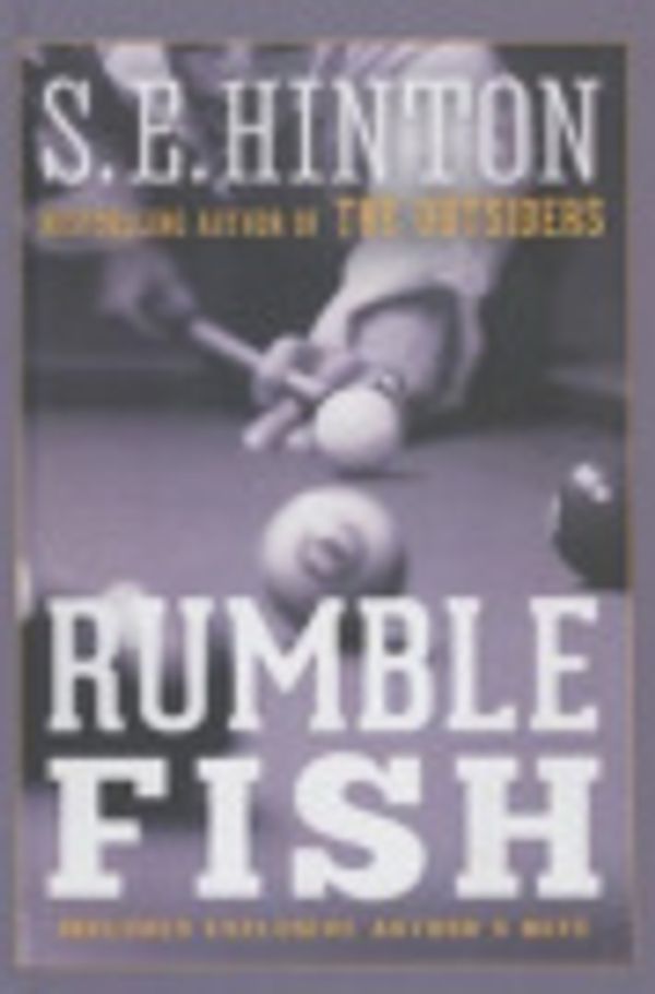 Cover Art for 9781680653700, Rumble Fish by S E Hinton