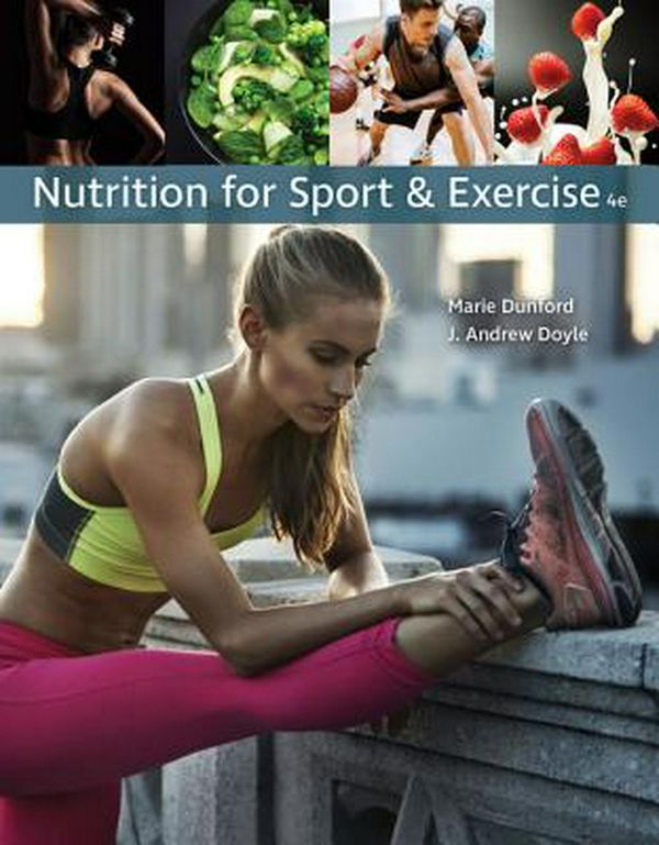 Cover Art for 9781337556767, Nutrition for Sport and Exercise by Marie Dunford, J. Andrew Doyle