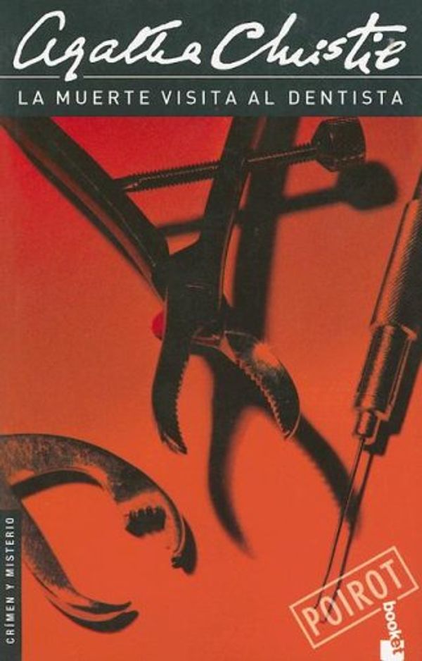 Cover Art for 9789875800151, Muerte Visita al Dentista by Agatha Christie