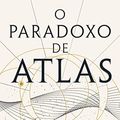 Cover Art for B0C5MTNPX2, O Paradoxo de Atlas (PLANETA PORTUGAL) (Portuguese Edition) by Olivie Blake