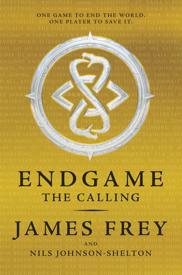 Cover Art for 9780062332592, Endgame: The Calling by James Frey