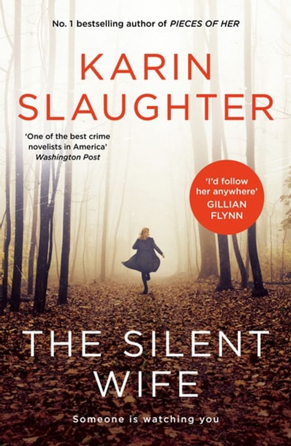 Cover Art for 9781460710814, The Silent Wife by Karin Slaughter