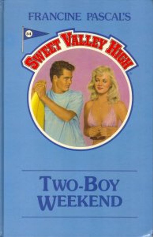 Cover Art for 9781559050098, Two-Boy Weekend by Kate William, Francine Pascal