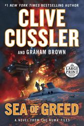 Cover Art for 9781984882844, Sea of Greed (NUMA Files) by Clive Cussler, Graham Brown