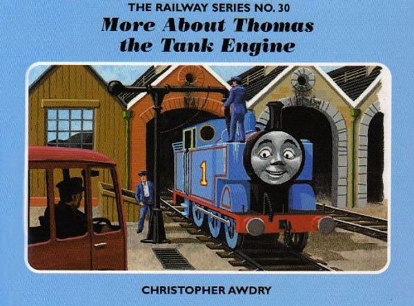 Cover Art for 9781405230728, The Railway Series No. 30: More About Thomas the Tank Engine by Awdry, Christopher