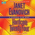 Cover Art for 9780525501374, Hardcore Twenty-Four by Janet Evanovich