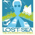 Cover Art for 9781447223917, Lost at Sea by Jon Ronson