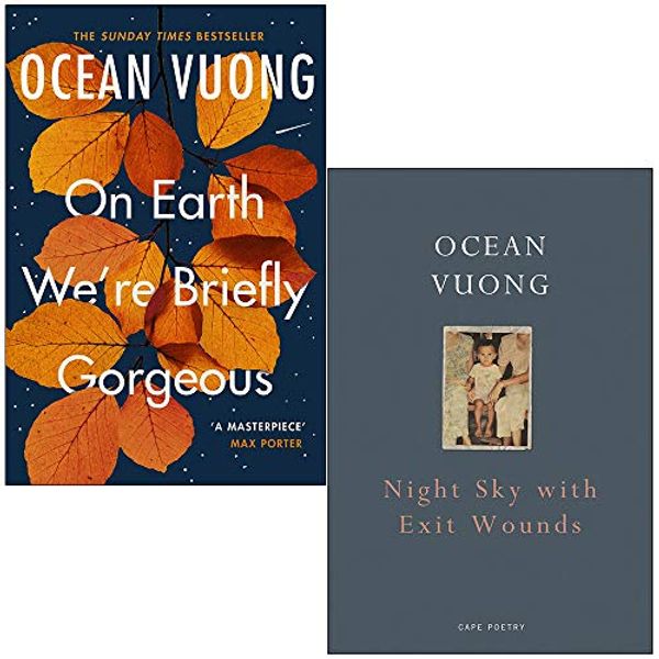Cover Art for 9789124046675, On Earth We're Briefly Gorgeous & Night Sky with Exit Wounds By Ocean Vuong 2 Books Collection Set by Ocean Vuong