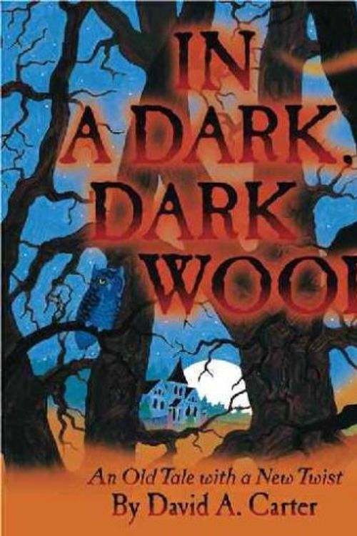 Cover Art for 9780689836886, In a Dark, Dark Wood by David A Carter